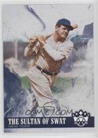 Name Variation - Babe Ruth (The Sultan of Swat)