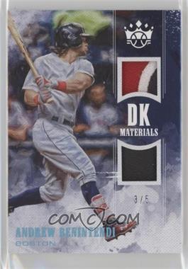 2018 Panini Diamond Kings - DK Materials - Holo Blue #DKM-AW - Andrew Benintendi /5