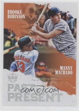 2018 Panini Diamond Kings - Past and Present #PP4 - Brooks Robinson, Manny Machado