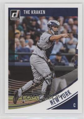 2018 Panini Donruss - [Base] #150.2 - Variations - Gary Sanchez ("The Kraken")