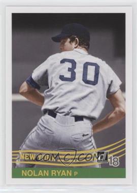 2018 Panini Donruss - [Base] #256.2 - Retro 1984 Variations - Nolan Ryan (Number Visible)