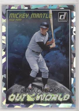 2018 Panini Donruss - Out of this World - Crystals #OW7 - Mickey Mantle