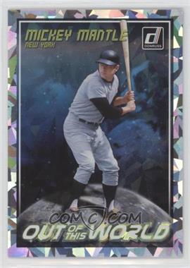 2018 Panini Donruss - Out of this World - Crystals #OW7 - Mickey Mantle