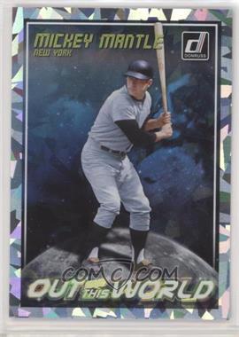 2018 Panini Donruss - Out of this World - Crystals #OW7 - Mickey Mantle