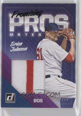 2018 Panini Donruss - Promising Pros Materials - Black #PPM-BJ - Brian Johnson /25