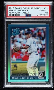 2018 Panini Donruss Optic - [Base] - Aqua Prizm #31.1 - Rated Rookie - Miguel Andujar ("New York") /299 [PSA 10 GEM MT]