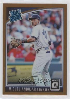 2018 Panini Donruss Optic - [Base] - Bronze Prizm #31.1 - Rated Rookie - Miguel Andujar ("New York")