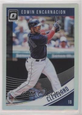 2018 Panini Donruss Optic - [Base] - Holo Prizm #87 - Edwin Encarnacion