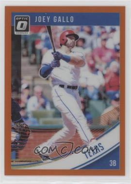 2018 Panini Donruss Optic - [Base] - Orange Prizm #150 - Joey Gallo /199