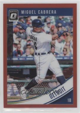 2018 Panini Donruss Optic - [Base] - Red Prizm #122.1 - Miguel Cabrera ("Miguel Cabrera") /99