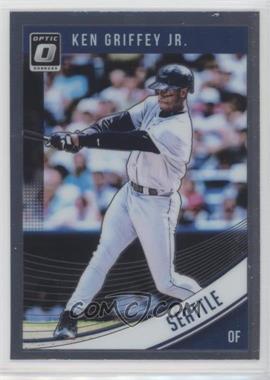 2018 Panini Donruss Optic - [Base] #141 - Ken Griffey Jr.