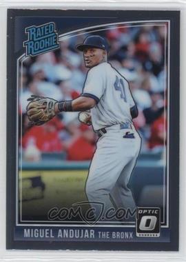 2018 Panini Donruss Optic - [Base] #31.2 - Rated Rookie Variation - Miguel Andujar ("The Bronx")