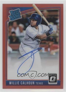 2018 Panini Donruss Optic - Rated Rookie Signatures - Red Prizm #RRS-WC - Willie Calhoun /50