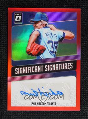 2018 Panini Donruss Optic - Significant Signatures - Red Prizm #SIG-PN - Phil Niekro /15