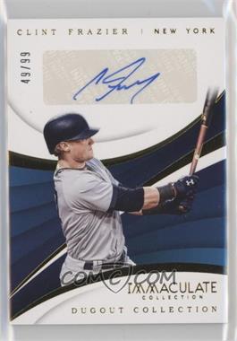 2018 Panini Immaculate Collection - Dugout Collection Ink #DC-CF - Clint Frazier /99