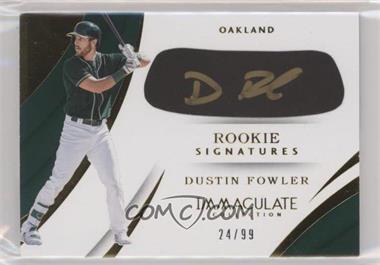 2018 Panini Immaculate Collection - Immaculate Rookie Carbon Signatures #RCS-DF - Dustin Fowler /99 [EX to NM]