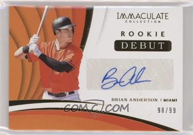 2018 Panini Immaculate Collection - Rookie Debut Signatures #RDS-BA - Brian Anderson /99