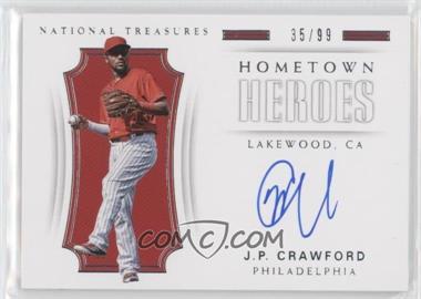 2018 Panini National Treasures - Hometown Heroes #HH-JC - J.P. Crawford /99