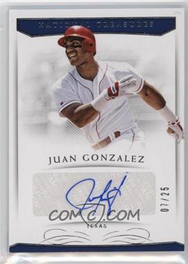 2018 Panini National Treasures - Signatures #S-JG - Juan Gonzalez /25