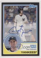 Greg Bird [EX to NM] #/99