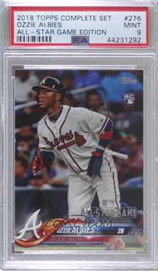 2018 Topps - [Base] - Factory Set All-Star Game #276 - Ozzie Albies [PSA 9 MINT]
