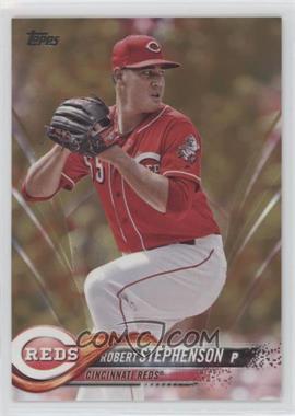 2018 Topps - [Base] - Gold #354 - Robert Stephenson /2018