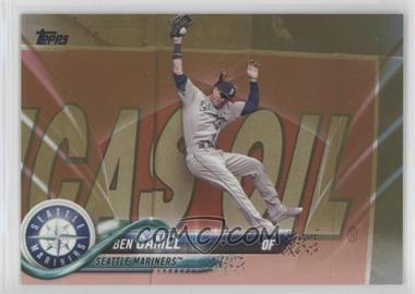 2018 Topps - [Base] - Gold #558 - Ben Gamel /2018