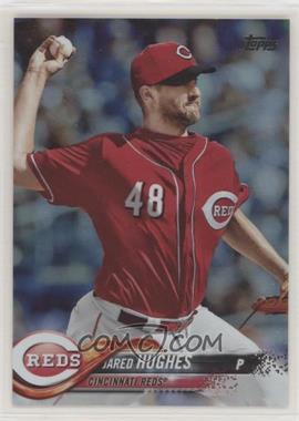 2018 Topps - [Base] - Rainbow Foil #574 - Jared Hughes