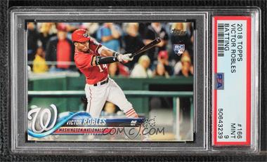 2018 Topps - [Base] #166.1 - Victor Robles (Batting) [PSA 9 MINT]