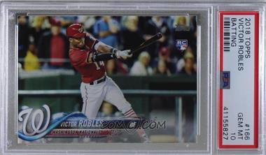 2018 Topps - [Base] #166.1 - Victor Robles (Batting) [PSA 10 GEM MT]