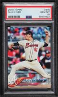 Max Fried [PSA 10 GEM MT]