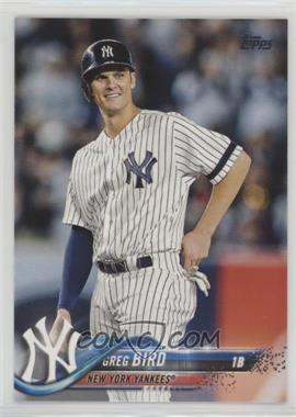 2018 Topps - [Base] #515.1 - Greg Bird (Pinstripes)