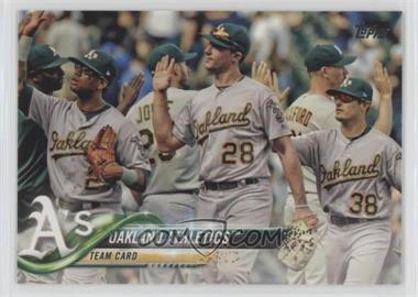 2018 Topps - [Base] #580 - Oakland Athletics