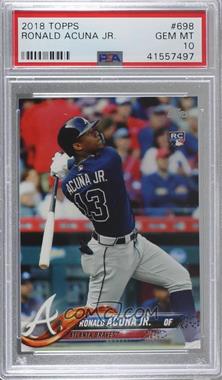 2018 Topps - [Base] #698.2 - SP - Late Rookie Variation - Ronald Acuna Jr. (Bat Down) [PSA 10 GEM MT]