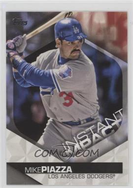 2018 Topps - Instant Impact #II-15 - Mike Piazza