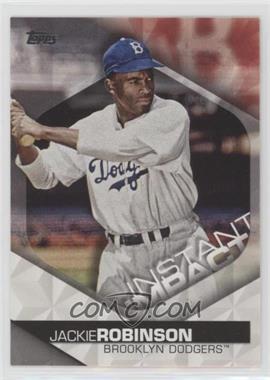 2018 Topps - Instant Impact #II-28 - Jackie Robinson