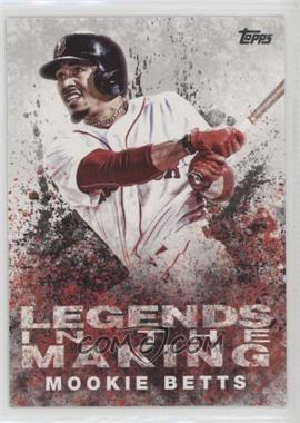 2018 Topps - Legends in the Making Series 1 #LTM-MB - Mookie Betts