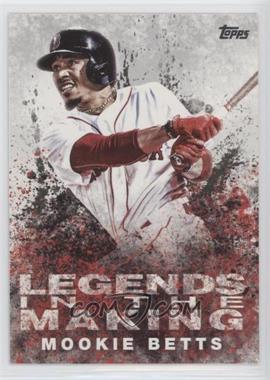 2018 Topps - Legends in the Making Series 1 #LTM-MB - Mookie Betts
