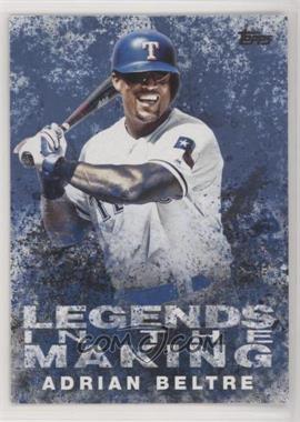 2018 Topps - Legends in the Making Series 2 - Blue #LITM-27 - Adrian Beltre