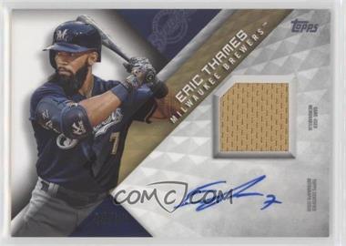 2018 Topps - Major League Material Autographs Series 1 #MLMA-ET - Eric Thames /50