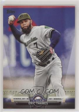 2018 Topps - Topps Salute Series 1 #TS-49 - Memorial Day - Eric Thames