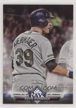 2018 Topps - Topps Salute Series 1 #TS-55 - Memorial Day - Kevin Kiermaier