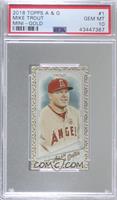 Mike Trout [PSA 10 GEM MT]