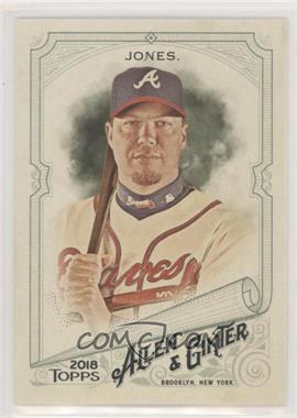 2018 Topps Allen & Ginter's - [Base] #162 - Chipper Jones