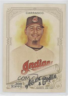 2018 Topps Allen & Ginter's - [Base] #342 - SP - Carlos Carrasco