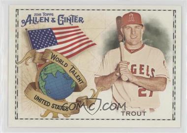 2018 Topps Allen & Ginter's - World Talent #WT-50 - Mike Trout