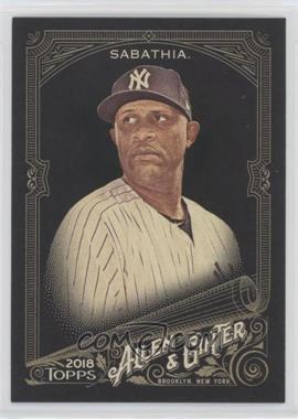 2018 Topps Allen & Ginter's X - [Base] #144 - CC Sabathia