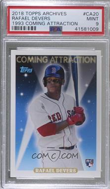 2018 Topps Archives - 1993 Topps Design Coming Attraction #CA-20 - Rafael Devers [PSA 9 MINT]