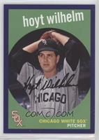 1959 Design - Hoyt Wilhelm #/175