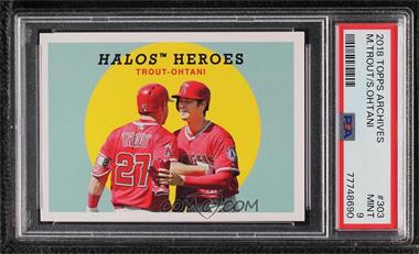 2018 Topps Archives - [Base] #303 - 1959 Combos Design - Shohei Ohtani, Mike Trout [PSA 9 MINT]